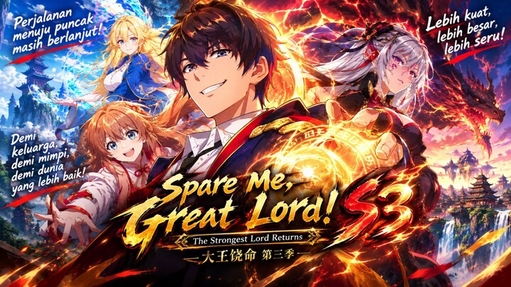 Spare Me, Great Lord! S3 - Episode 6(Subtitle Indonesia)