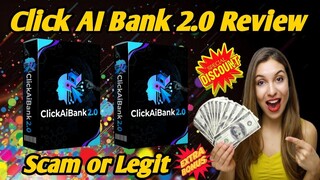 Click AI Bank 2.0 Review – How I Made $1,000 in 2 Weeks