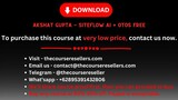 Akshat Gupta - SiteFlow AI + OTOs Free