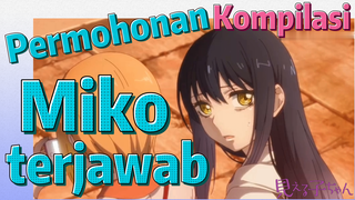 [Mieruko-chan] Kompilasi | Permohonan Miko terjawab