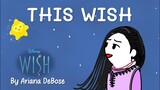 This Wish (from Disney's "WISH") doodle lyrics