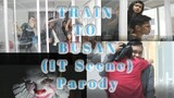 Low Cost Movie Parody (Train to Busan x IT Scene)