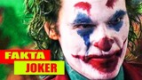 5 Fakta Joker Yang Belum Kalian Sadari