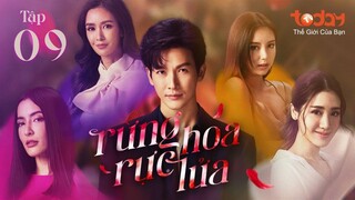Rừng Hoa Rực Lửa - Tập 09 | Lồng Tiếng TodayTV