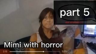 Mimi with horror