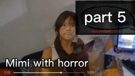 Mimi with horror