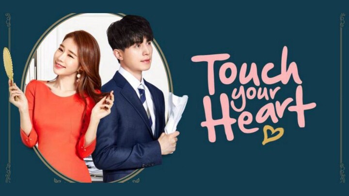 Touch Your Heart - Episode 9 (English Subtitles)
