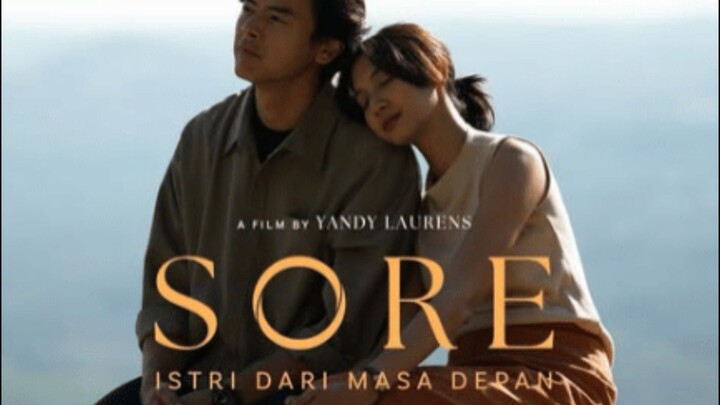 Lengkap Film Sore Istri dari Masa Depan