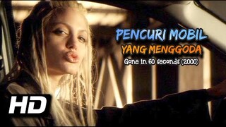 Pencuri Mobil  Berkedok Penyelamatan SANG ADIK || Ulasan Cerita Film : Gone in 60 second (2000)