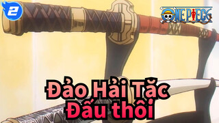 [Đảo Hải Tặc] Sẵn sàng chiến đấu!_2
