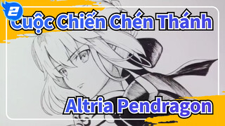 [Cuộc Chiến Chén Thánh] Bản tự vẽ Altria Pendragon_2