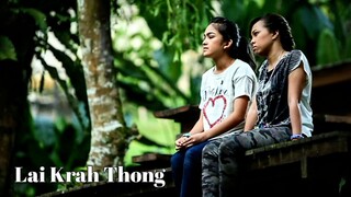 Telefilem Lai Krah Thong 2014