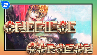 [ONE PIECE / Corazon] Corazon, Kau Telah Bebas_2