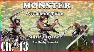 [CH. 43] "Monster" Attack on Titan x Mute! Listener Roleplay |Attack on Titan x Demon Slayer|