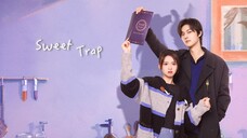 Sweet Trap S1 E11 Hindi dubbed