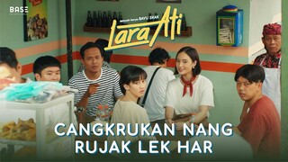 OFFICIAL CLIP LARA ATI | CANGKRUKAN NANG RUJAK LEK HAR | SEDANG TAYANG DI BIOSKOP