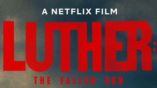 LUTHER:  The Fallen Sun (2023)