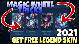 GET FREE LEGEND SKIN MOBILE LEGENDS 2021 | MAGIC WHEEL TRICKS | FREE LEGEND SKIN IN MOBILE LEGENDS