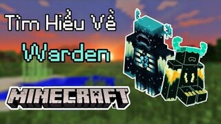 Tìm Hiểu Về Warden Trong Minecraft 1.18 Caves & Cliffs Part 2 || MrBlackVN