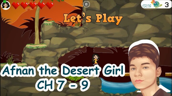 Afnan the desert girl - chapter 7 - 9 by GRAD Gaming