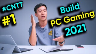 Kinh nghiệm Build PC chơi Game - Đắt làm gì? - Chỉ cần Đủ Xài | Công Nghệ Từng Trải #CNTT