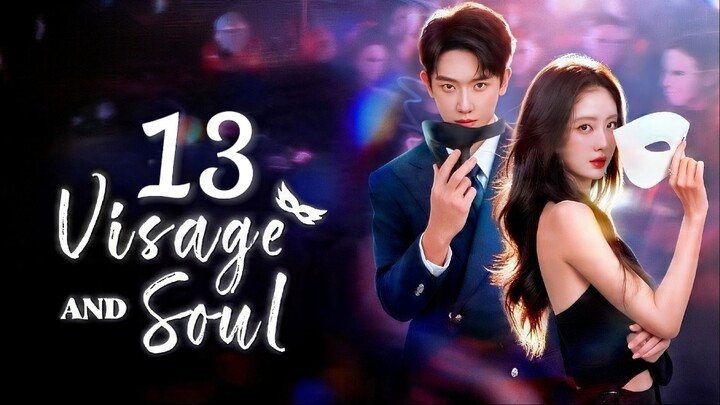 🇨🇳𝙴𝙿. 13 𝚅𝙸𝚂𝙰𝙶𝙴 & 𝚂𝙾𝚄𝙻 (2026) | 𝙴𝙽𝙶 𝚂𝚄𝙱 | 𝚁𝚘𝚖𝚊𝚗𝚌𝚎/𝙳𝚛𝚊𝚖𝚊