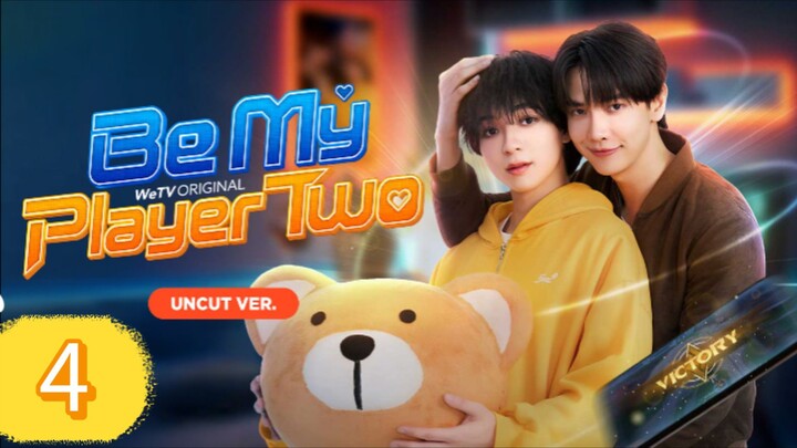 Be My Player Two Episode 4 Eng Sub