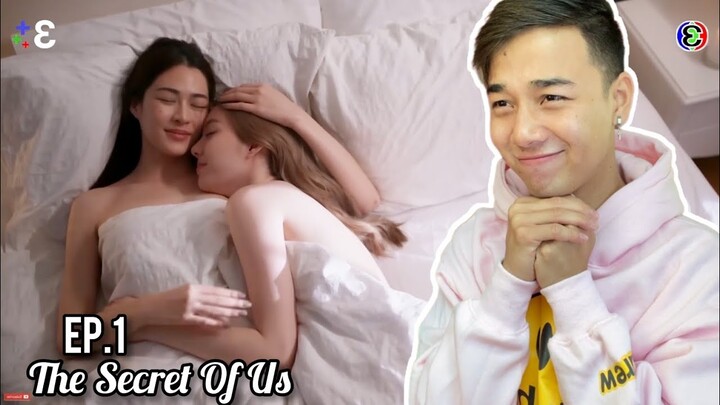 ใจซ่อนรัก The Secret Of Us EP.1 | REACTION