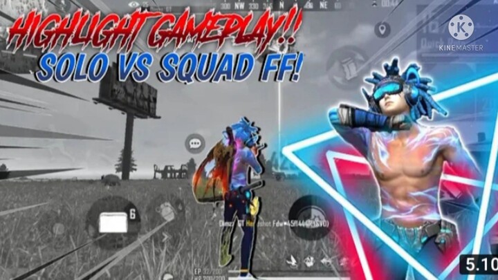 HIGHLIGHT GAMEPLAY SOLO VS SQUAT FF!!