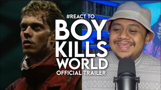 #React to BOY KILLS WORLD Official Trailer