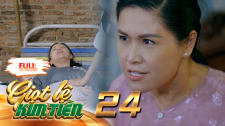 GIỌT LỆ KIM TIỀN Tập 24 | Phim Xưa Việt Nam Mới Hay Nhất 2026 | Phim Truyện Việt Nam | PHIM