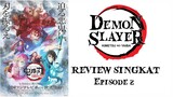 Demon Slayer Episode 2 | Review Singkat
