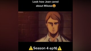 jeankirstein mikasa aotseason4 AttackOnTitan anime fyp fypシ foryou