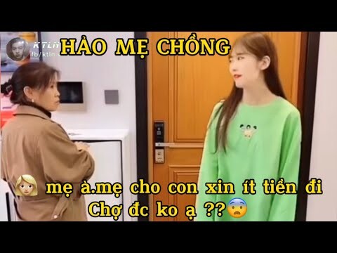 Hảo Mẹ Chồng - KTLN #ktln