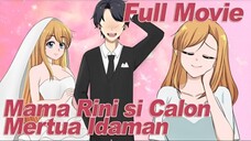 MAMA RINI SI CALON MERTUA IDAMAN FULL MOVIE - Drama Animasi Sekolah Kode Keras Cowok dari Cewek