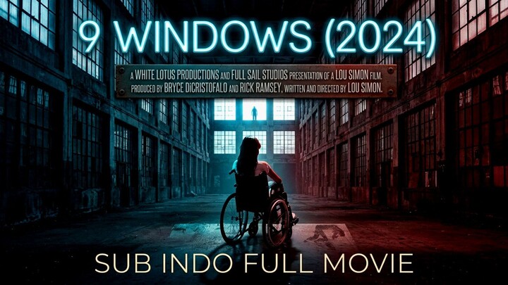 9 Windows (2024) Sub Indo