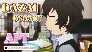 BUNGO STRAY DOGS - DAZAI OSAMU [AMV] APT