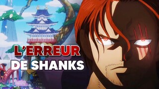 L’ERREUR DE SHANKS LE ROUX - THÉORIE ONE PIECE