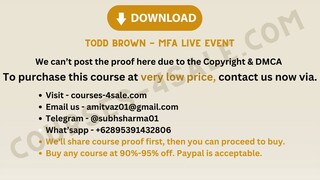 [Course-4sale.com] - Todd Brown - MFA Live Event