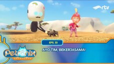 Petronix Defenders RTV : Ayo Tim, Bekerjasama! (Episode 33)