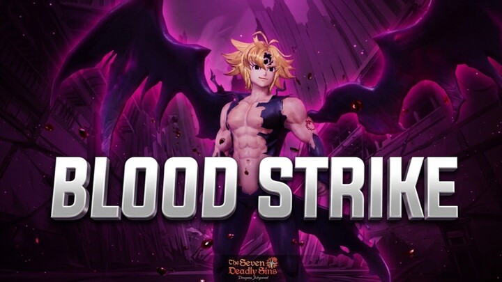 Blood Strike Gameplay: Skin Meliodas & Best Kills