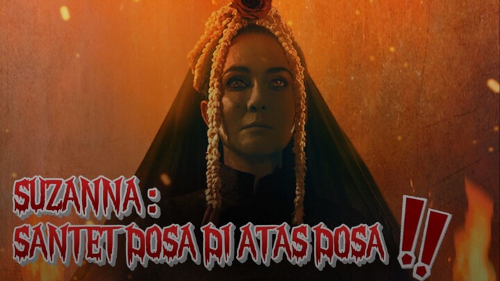 [MOVIE] SUZANNA : SANTET DOSA DI ATAS DOSA - Film Horror Indonesia