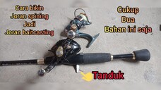 custom joran spinning menjadi joran bc ( bait casting )