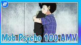 Emotional And Slightly Angsty | Mob Psycho 100 AMV_2