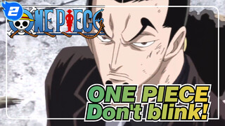 ONE PIECE
Don't blink!_2