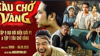 Tàu Chở Vàng Tập 2 Full
