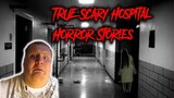 4 TRUE Scary Hospital Horror Stories REACTION!!! *HELL NO!*