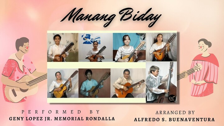 Manang Biday | Geny Lopez Jr. Memorial Rondalla