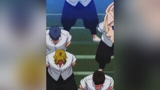 Trùm trường [][] anime animation fyp allstyle_team😁 animeheart animehay