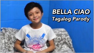 Bella Ciao Tagalog Parody by Zendee | Ian Prelligera